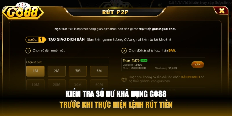 Rút tiền GO88 Kiểm tra số dư khả dụng GO88 trước khi thực hiện lệnh rút tiền