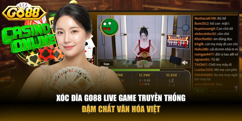 Xóc đĩa GO88 – Tựa live game truyền thống đậm chất Việt Xóc đĩa GO88 live game truyền thống đậm chất văn hóa Việt